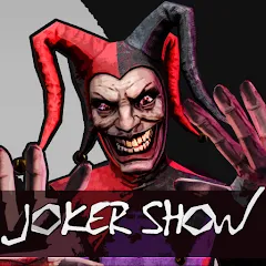 Взломанная Joker Show - Horror Escape (Джокер Шоу)  [МОД Бесконечные деньги] - стабильная версия apk на Андроид