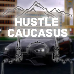 Скачать взломанную Hustle in Caucasus (Хастл в Кавказе)  [МОД Unlimited Money] - последняя версия apk на Андроид