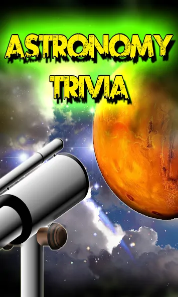 Astronomy Trivia Universe Quiz (Астрономическая викторина Вселенной)  [МОД Menu] Screenshot 1