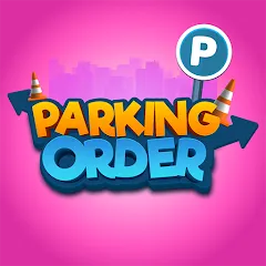 Скачать взломанную Parking Order!  [МОД Все открыто] - полная версия apk на Андроид