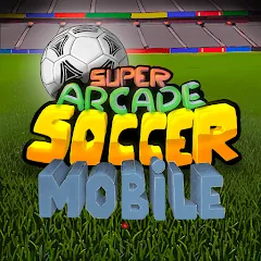 Скачать взлом Super Arcade Soccer Mobile (упер Аркадный Футбол Мобильный)  [МОД Все открыто] - стабильная версия apk на Андроид